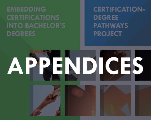 Appendices to Certification-Degree Pathways Project Framework