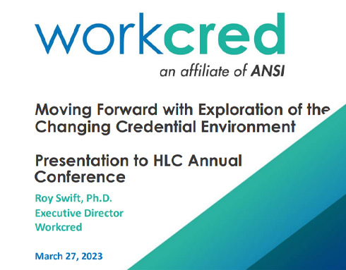 Moving Forward with Exploration of the Changing Credential Environment