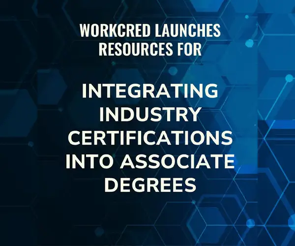 Workcred Launches Resources