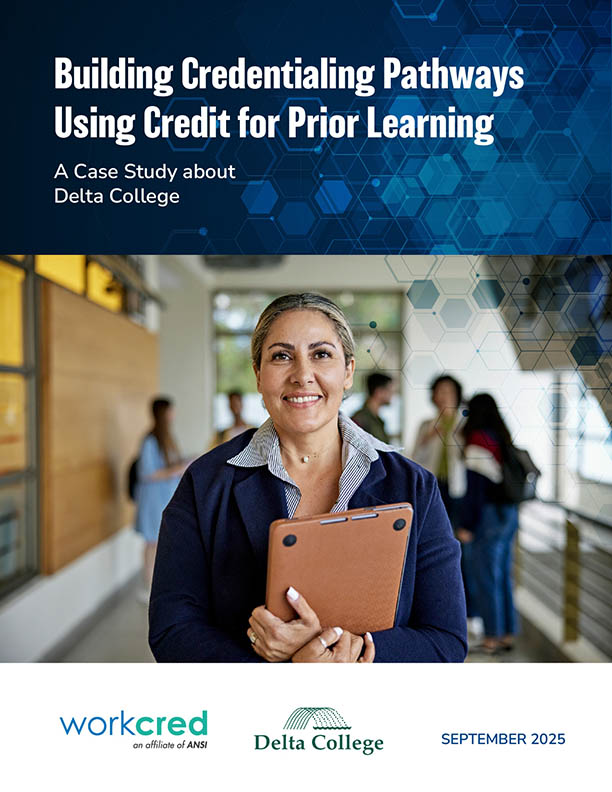 Building Credentialing Pathways Using Credit for Prior Learning: A Case Study about Delta College