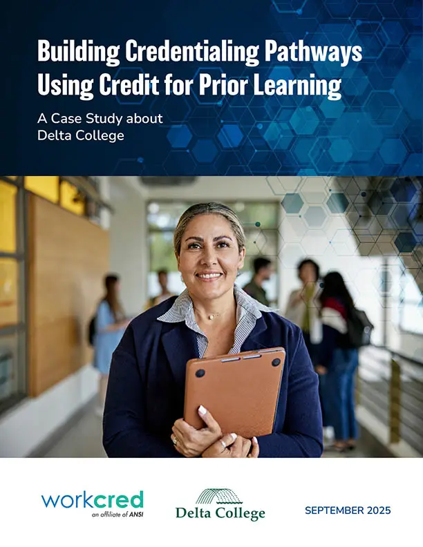 Building Credentialing Pathways Using Credit for Prior Learning: A Case Study about Delta College