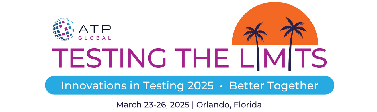 ATP Global 2025 Innovations in Testing Conference